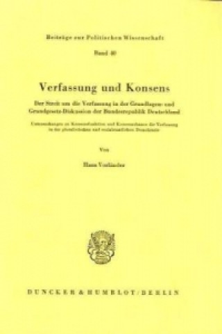 Könyv Verfassung und Konsens. Hans Vorländer
