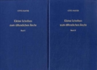 Книга Kleine Schriften zum öffentlichen Recht, 2 Bde. Otto Mayer