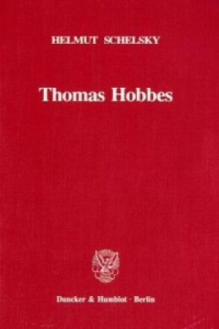 Book Thomas Hobbes - Eine politische Lehre. Helmut Schelsky