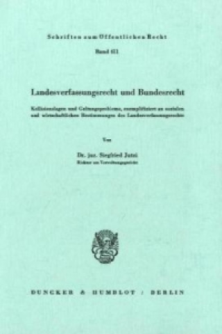 Kniha Landesverfassungsrecht und Bundesrecht. Siegfried Jutzi