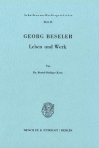Kniha Georg Beseler. Bernd-Rüdiger Kern