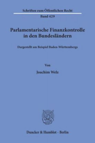 Livre Parlamentarische Finanzkontrolle in den Bundesländern, Joachim Welz