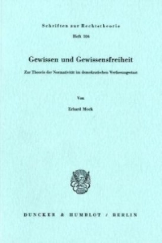 Könyv Gewissen und Gewissensfreiheit. Erhard Mock