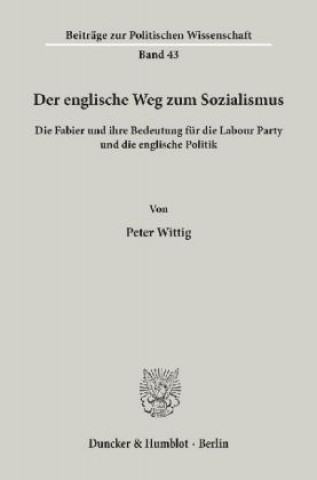 Buch Der englische Weg zum Sozialismus. Peter Wittig