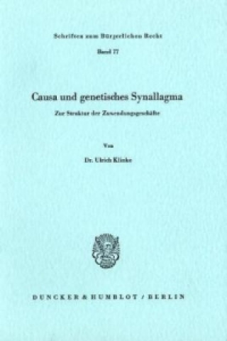 Könyv Causa und genetisches Synallagma. Ulrich Klinke