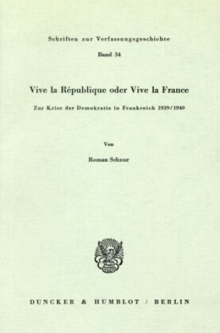 Knjiga Vive la République oder Vive la France. Roman Schnur