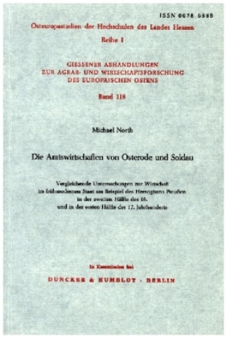 Βιβλίο Die Amtswirtschaften von Osterode und Soldau. Michael North