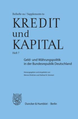 Kniha Geld- und Währungspolitik in der Bundesrepublik Deutschland. Werner Ehrlicher