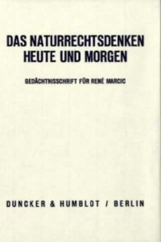 Book Das Naturrechtsdenken heute und morgen. Dorothea Mayer-Maly