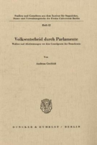 Könyv Volksentscheid durch Parlamente. Andreas Greifeld