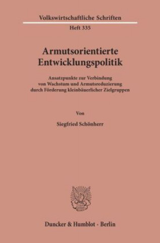 Carte Armutsorientierte Entwicklungspolitik. Siegfried Schönherr
