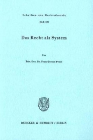 Kniha Das Recht als System. Franz-Joseph Peine