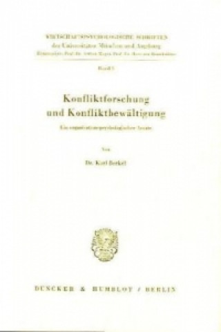 Libro Konfliktforschung und Konfliktbewältigung. Karl Berkel