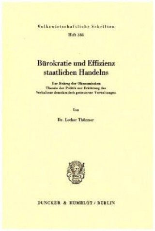 Livre Bürokratie und Effizienz staatlichen Handelns. Lothar Thürmer