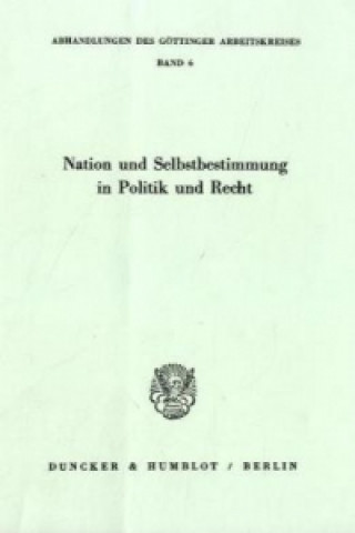 Carte Nation und Selbstbestimmung in Politik und Recht. 