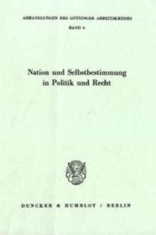 Buch Nation und Selbstbestimmung in Politik und Recht. 