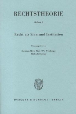 Carte Recht als Sinn und Institution. Dorothea Mayer-Maly