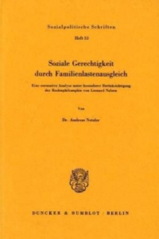 Book Soziale Gerechtigkeit durch Familienlastenausgleich. Andreas Netzler