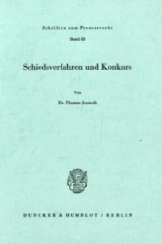 Kniha Schiedsverfahren und Konkurs. Thomas Jestaedt