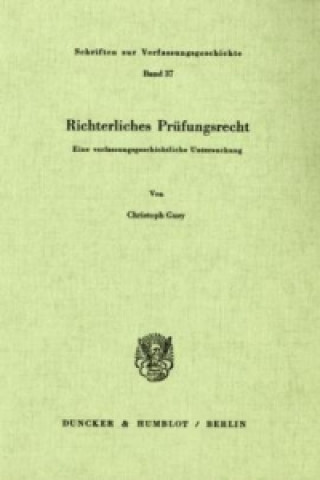 Kniha Richterliches Prüfungsrecht. Christoph Gusy