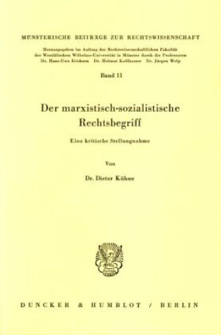Book Der marxistisch-sozialistische Rechtsbegriff. Dieter Kühne