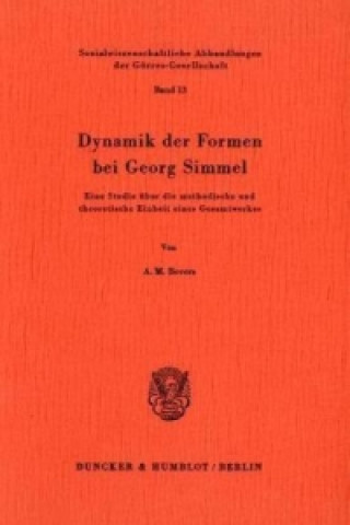 Könyv Dynamik der Formen bei Georg Simmel. Antonius M. Bevers