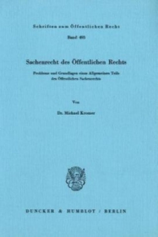 Könyv Sachenrecht des Öffentlichen Rechts. Michael Kromer