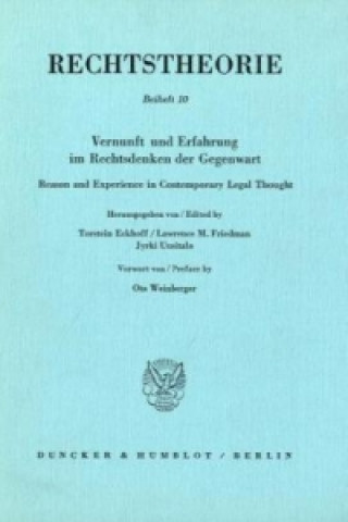 Carte Vernunft und Erfahrung im Rechtsdenken der Gegenwart / Reason and Experience in Contemporary Legal Thought. Torstein Eckhoff