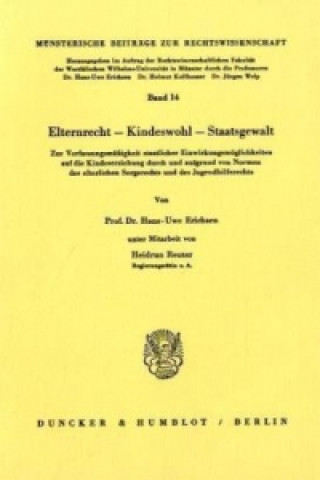 Buch Elternrecht - Kinderwohl - Staatsgewalt. Hans-Uwe Erichsen