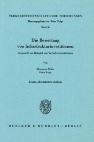 Kniha Die Bewertung von Infrastrukturinvestitionen Hermann Witte