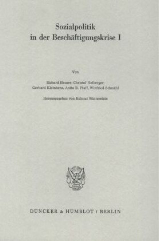 Kniha Sozialpolitik in der Beschäftigungskrise I. Helmut Winterstein