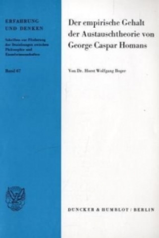 Knjiga Der empirische Gehalt der Austauschtheorie von George Caspar Homans. Horst Wolfgang Boger