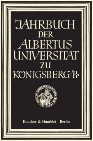 Könyv Jahrbuch der Albertus-Universität zu Königsberg/Pr. 