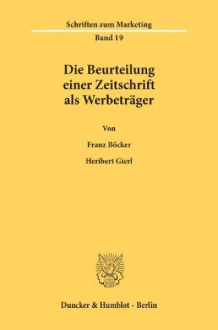 Buch Die Beurteilung einer Zeitschrift als Werbeträger. Franz Böcker