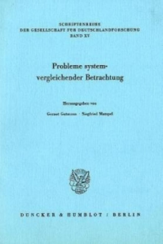 Könyv Probleme systemvergleichender Betrachtung. Gernot Gutmann