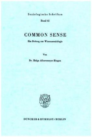 Kniha Common Sense. Helga Albersmeyer-Bingen