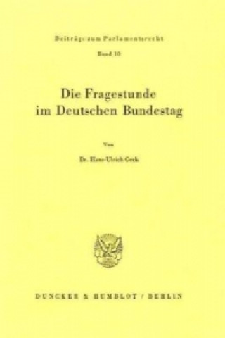 Carte Die Fragestunde im Deutschen Bundestag. Hans-Ulrich Geck
