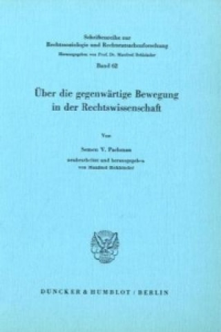 Kniha Über die gegenwärtige Bewegung in der Rechtswissenschaft. Semen V. Pachmann