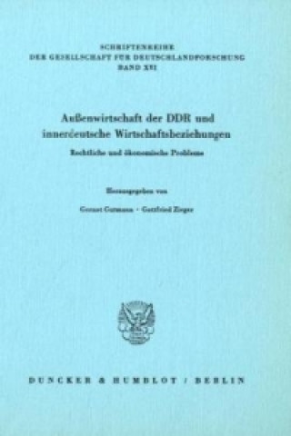 Book Außenwirtschaft der DDR und innerdeutsche Wirtschaftsbeziehungen. Gernot Gutmann