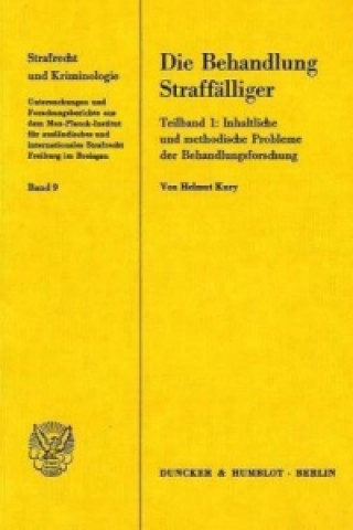 Kniha Die Behandlung Straffälliger. Helmut Kury