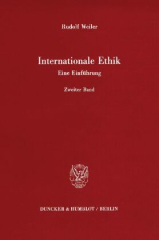 Carte Internationale Ethik. Eine Einführung. Rudolf Weiler