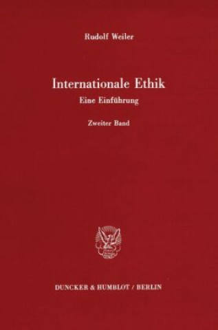 Βιβλίο Internationale Ethik. Eine Einführung. Rudolf Weiler