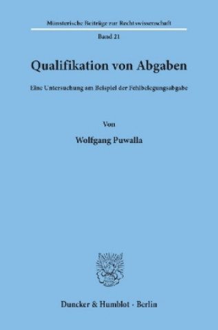Könyv Qualifikation von Abgaben. Wolfgang Puwalla