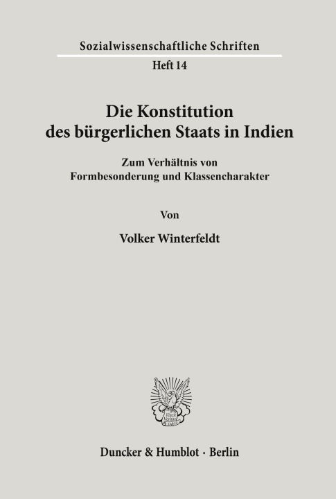 Libro Die Konstitution des bürgerlichen Staats in Indien. Volker Winterfeldt