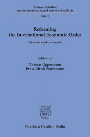 Knjiga Reforming the International Economic Order. Thomas Oppermann