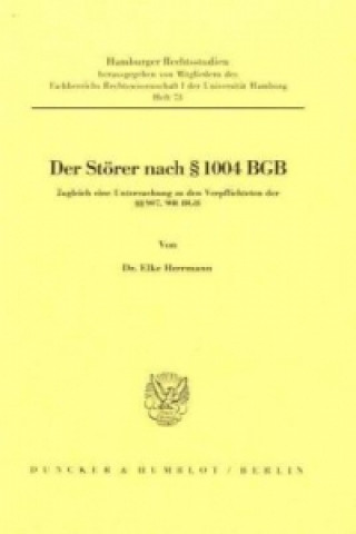 Könyv Der Störer nach 1004 BGB. Elke Herrmann