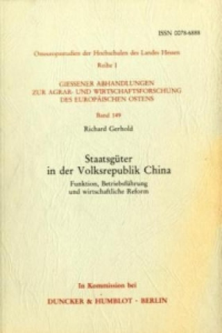 Kniha Staatsgüter in der Volksrepublik China. Richard Gerhold