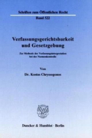 Buch Verfassungsgerichtsbarkeit und Gesetzgebung. Kostas Chryssogonos