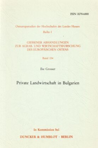 Buch Private Landwirtschaft in Bulgarien. Ilse Grosser