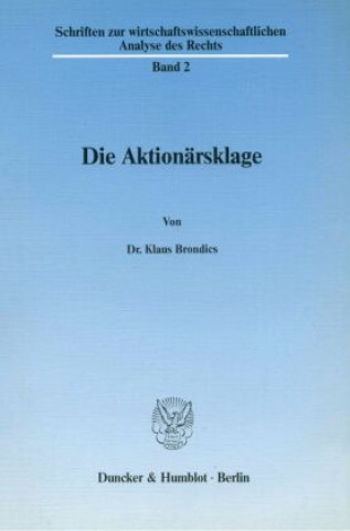 Knjiga Die Aktionärsklage. Klaus Brondics